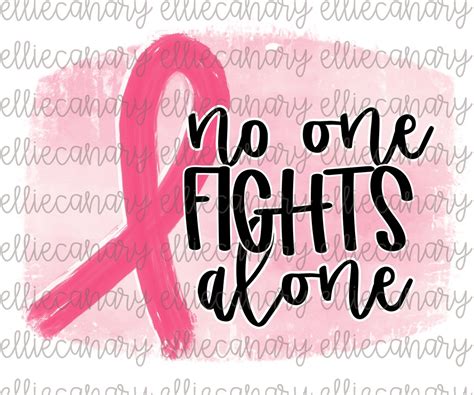 No One Fights Alone Png Breast Cancer Awareness Digital Download