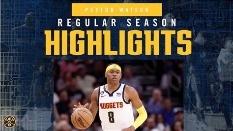 Player Highlights Peyton Watson 2022 23 Regular Season YouTube