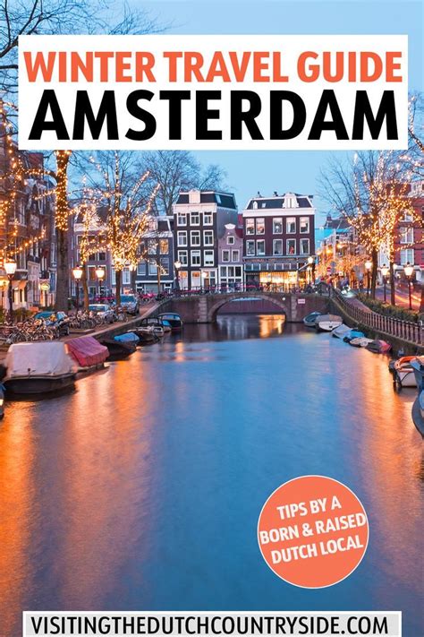 Things To Do In Amsterdam In Winter A Travel City Guide To Visiting