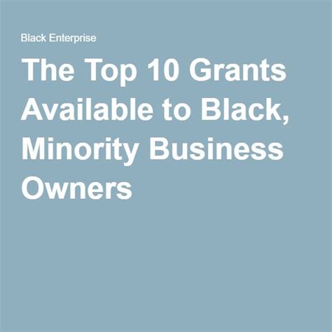 Top 10 Grants Available To Black Minority Business Owners Updated For