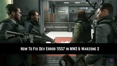 How To Fix Dev Error In Mw Warzone Gameinstants