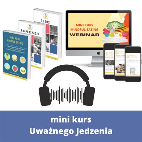 Mini Kurs Uważności KURS ONLINE Akademia Jedzenia Intuicyjnego