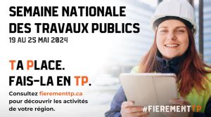 Revivez La Semaine Nationale Des Travaux Publics Info Ex