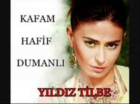 Yildiz T Lbe Kafam Haf F Dumanli Youtube