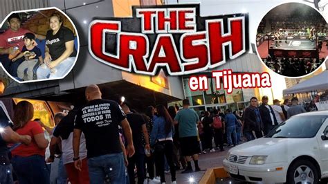 The Crash Lucha Libre En Tijuana YouTube