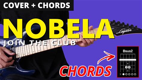 Nobela - Join The Club COVER + CHORDS Tutorial - YouTube