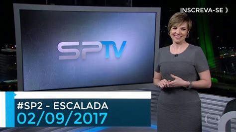 Escalada Sptv Edi O Sp Globo Sp Youtube