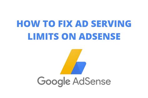 How To Fix Ad Serving Limits On Adsense Google Digiconceptng