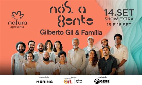 Gilberto Gil E Fam Lia Ganha Nova Data No Espa O Unimed