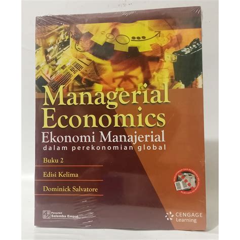 Jual Managerial Economics Ekonomi Manajerial Dalam Perekonomian Global