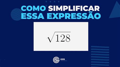 COMO Simplificar Raiz De 128 Sqrt 128 YouTube