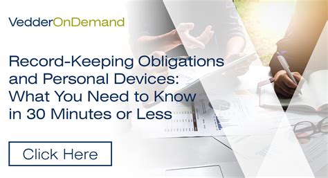 Vedderondemand Record Keeping Obligations And Personal Devices What You Need To Know In 30