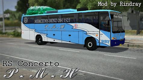 Bus Simulator Indonesia Mod Bussid Terbaru Rs Concerto By Rindray Ft