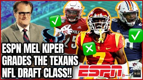 Espn Draft Analyst Mel Kiper Grades Texans Nfl Draft Youtube