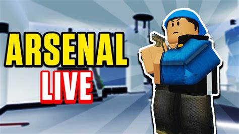 ARSENAL LIVE Roblox Livestream YouTube