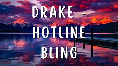 Drake Hotline Bling YouTube