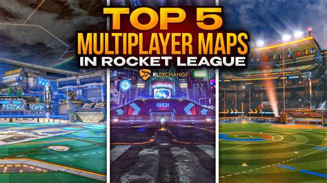 TOP 5 BEST Multiplayer Maps In Rocket League