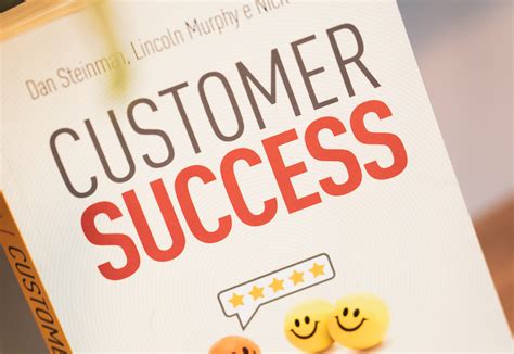 Customer Success Um Overview Sobre O Papel Do Sucesso Do Clientes How Education