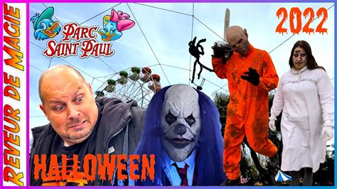 Halloween 2022 Au Parc Saint Paul Clowns Maison Hantee Youtube