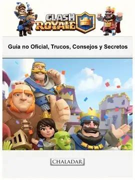 Clash Royale Gu A No Oficial Trucos Consejos Y Secretos Ebook By