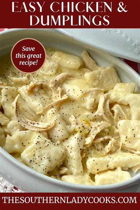 Chicken And Dumplings The Southern Lady Cooks