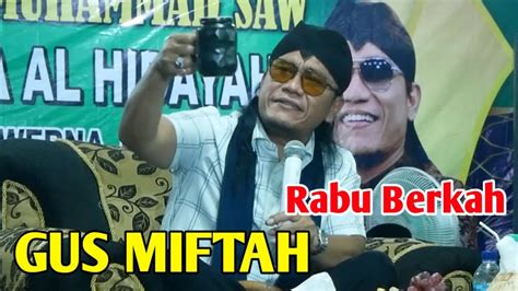 Rabu Berkah Ngaji Bareng Gus Miftah Youtube