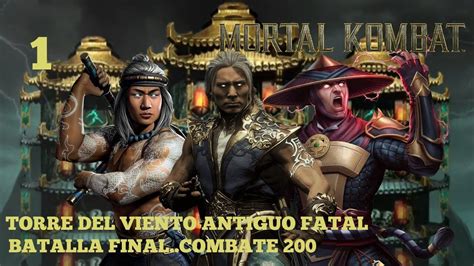 Mortal Kombat Mobile Torre Del Viento Antiguo Fatal Combate Final