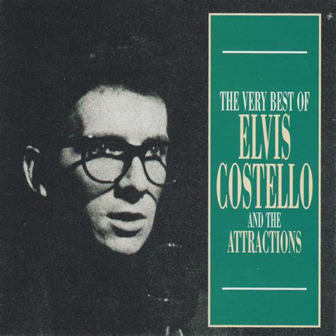 The Very Best Of Elvis Costello And The Attractions By Elvis Costello