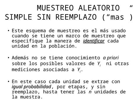 Ppt Muestreo Aleatorio Simple Sin Reemplazo “mas” Identificareste Esquema De Muestreo Es El