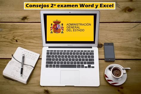 Consejos Examen Práctico Word y Excel Auxiliar Administrativo