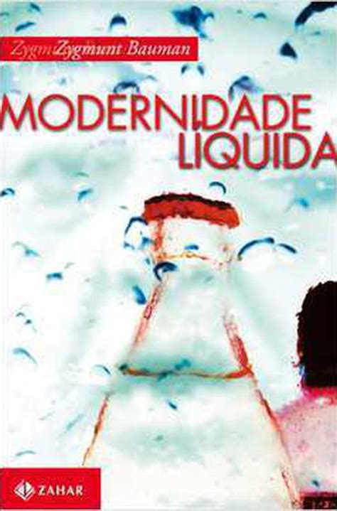 O Que É Modernidade Liquida