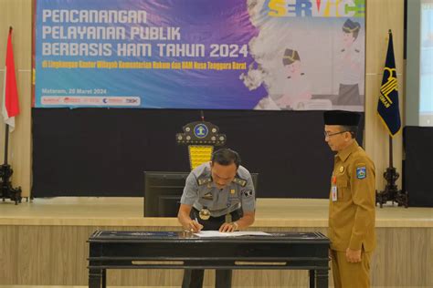 Kanwil Kemenkumham NTB Canangkan Pelayanan Publik Berbasis Hak Asasi