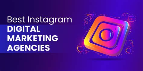 Best Instagram Marketing Digital Agencies Edition