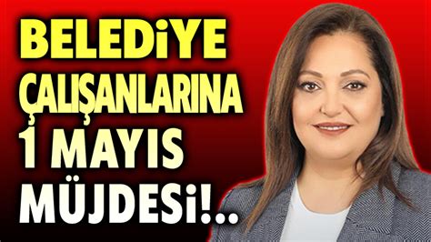 Başkan Burcu Köksal dan personeline 1 Mayıs müjdesi Afyon Haber