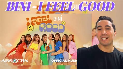 Bini I Feel Good Official Music Video Reaction Youtube