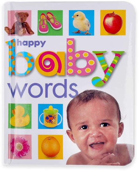 Happy Baby Words Book By Roger Priddy Baby Words Board Books Happy Baby