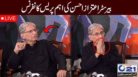 Live Barrister Aitzaz Ahsan Press Conference City21 Youtube