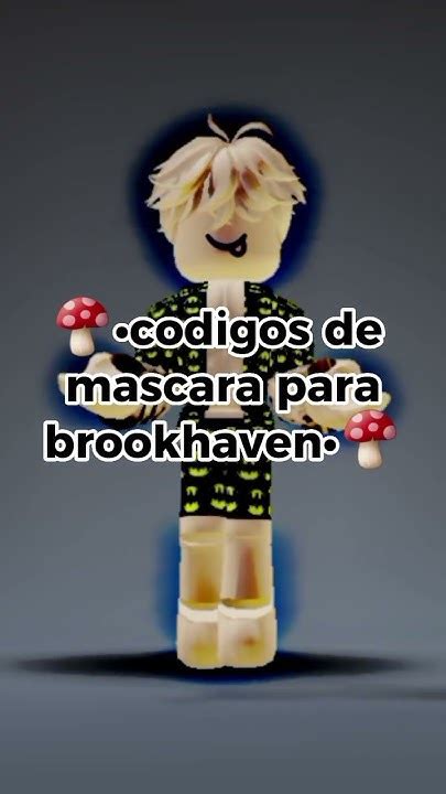 🍄•codigos De Mascaras Para Brookhaven•🍄 Jeree1 Youtube