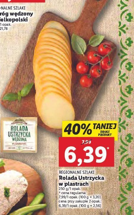 Promocja Rolada Ustrzycka W Dzona Regionalne Szlaki W Lidl