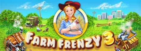 Farm frenzy 4 walkthrough - laderhawaii