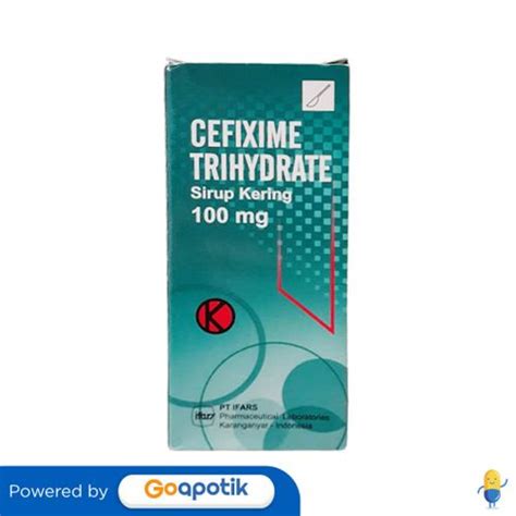 Jual Cefixime Trihydrate Ifars Mg Ml Dry Syrup Ml Shopee