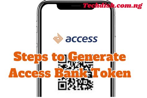 Steps To Generate Access Bank Token Code In Techdish