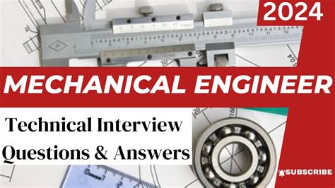 Mechanical Engineering Technical Interview Questions And Answers