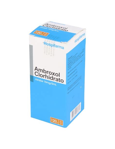 AMBROXOL 15 MG 5ML JARABE INFANTIL 120 ML HOSPIFARMA