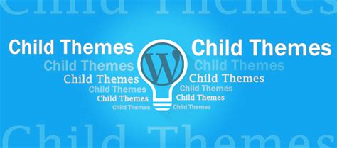 child theme    work   important    ordinary add