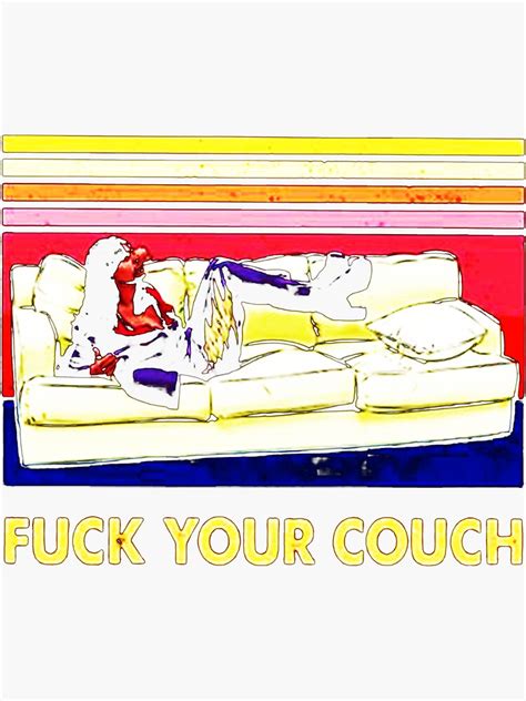 Rick James Fuck Your Couch Classic Sticker For Sale By Popidebrot Redbubble