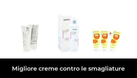 Migliore Creme Contro Le Smagliature Nel In Base A Recensioni