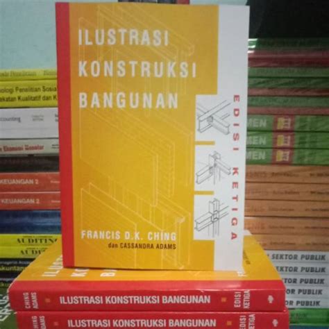 Jual Ilustrasi Kontruksi Bangunan Edisi 3 Ketiga By Francis D K Ching