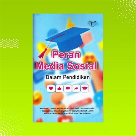 Jual Buku Peran Media Sosial Dalam Pendidikan Shopee Indonesia