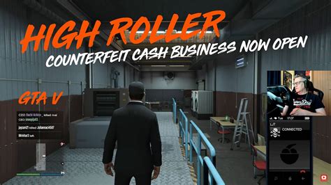 High Roller Counterfeit Cash Business Now Open Episode Gta V